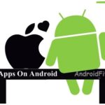 how to get apple apps on android