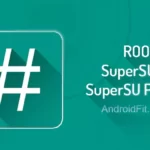 ROOT SuperSU ZIP And SuperSU Pro APK