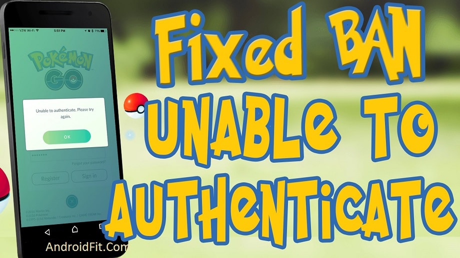 How to Fix 'Unable to Authenticate' Error on Pokemon Go?