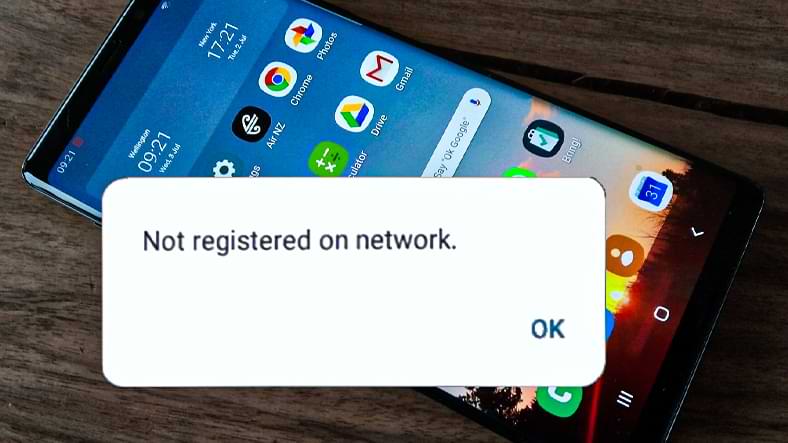 How to Fix ‘Not Registered on Network’ on Android Phones - AndroidFit