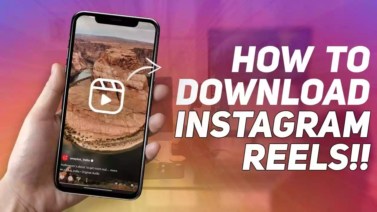 How To Download Instagram Reels Video To Gallery Download Instagram Reels Videos With Sound