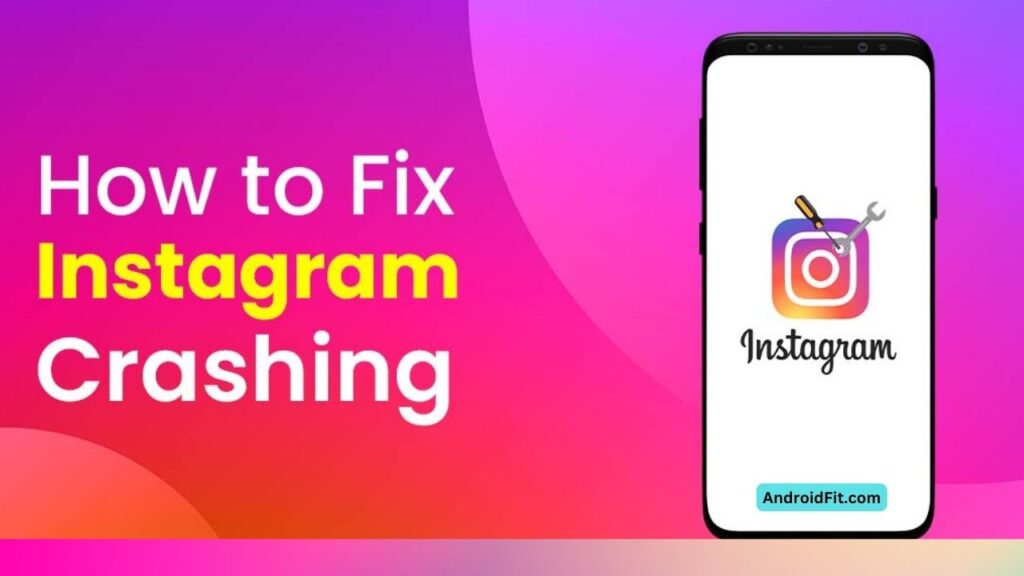 Instagram Crashing Fix 2023 How To Stop Android and iPhone Crashes