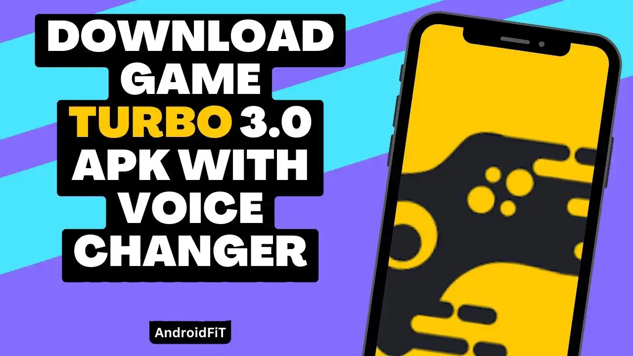 Download Game Turbo 3.0 Apk with voice changer in 2026