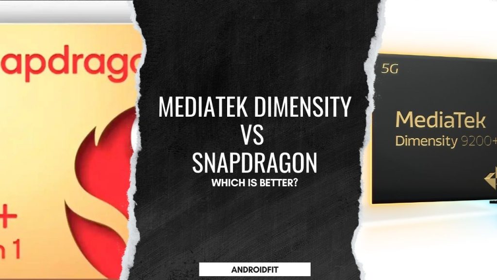MediaTek dimensity vs snapdragon Which is better