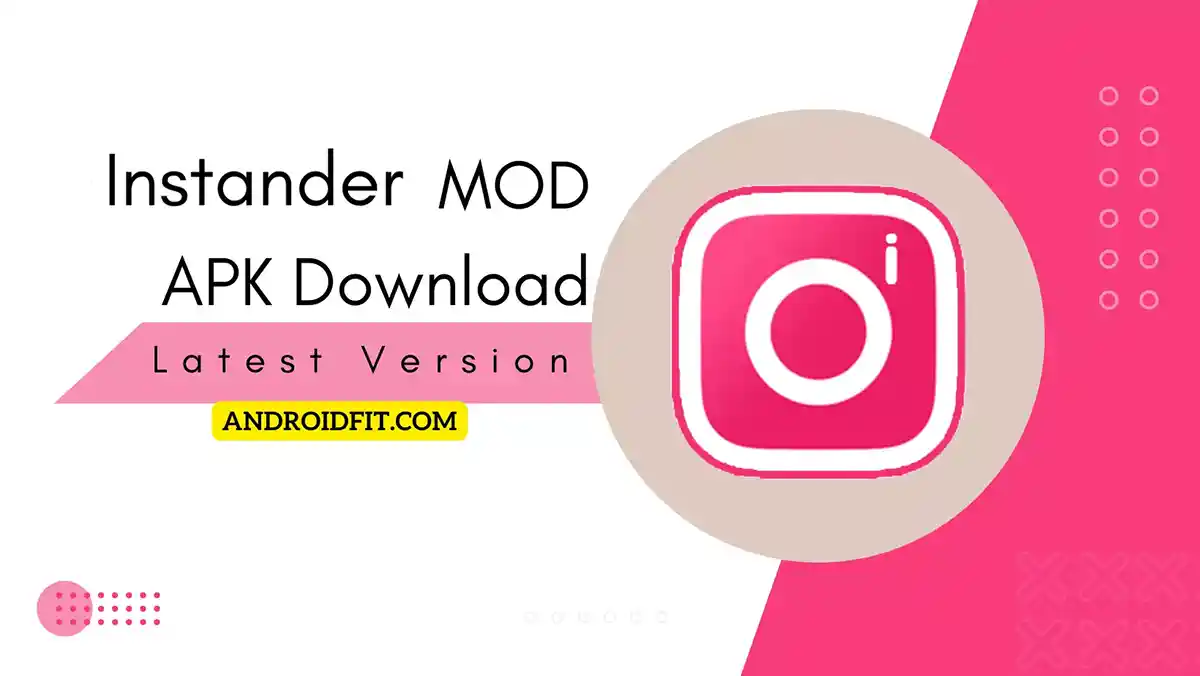 Insta Latest Version