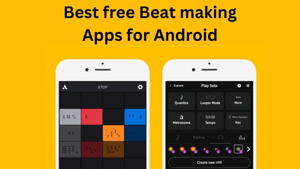10 Best free beat making apps for Android