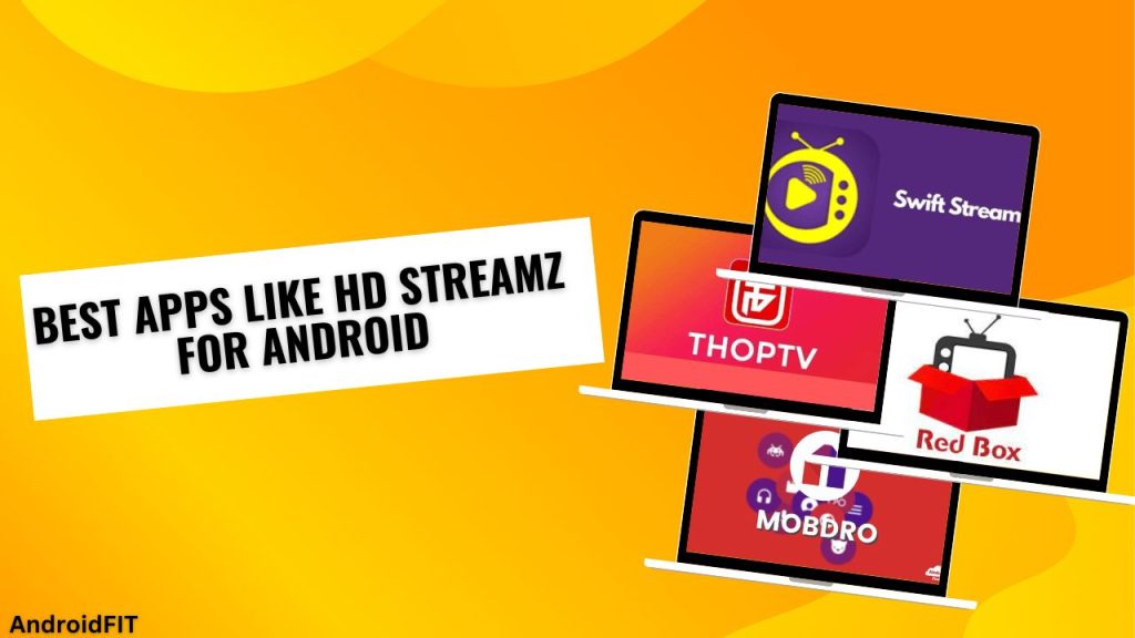best Apps like HD Streamz for Android