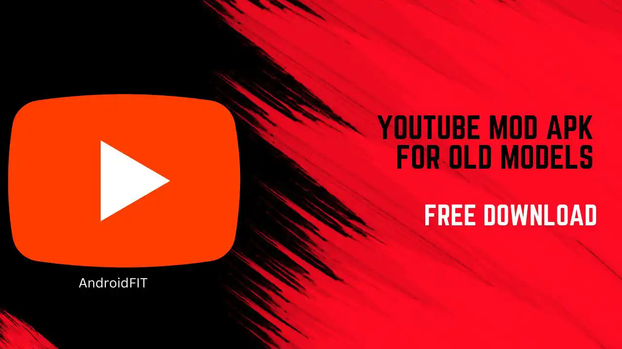 Youtube-Mod-Apk-For-Old-Models Youtube Mod Apk For Old Models 2026 (Free Download)