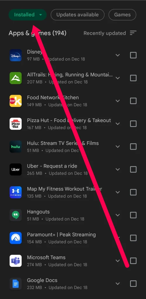 Tap on Installed in the upper left hand corner