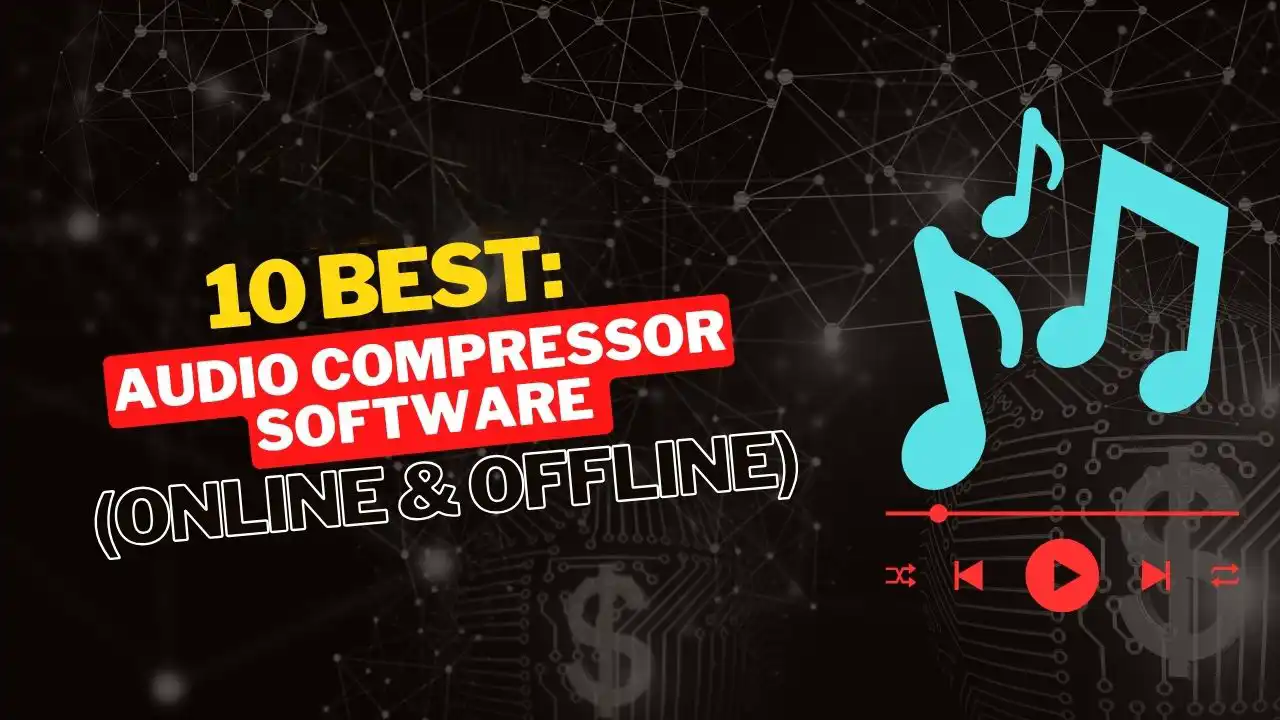 Best-Audio-Compressor-Software 2026’s 10 Best: Audio Compressor Software (Online & Offline)