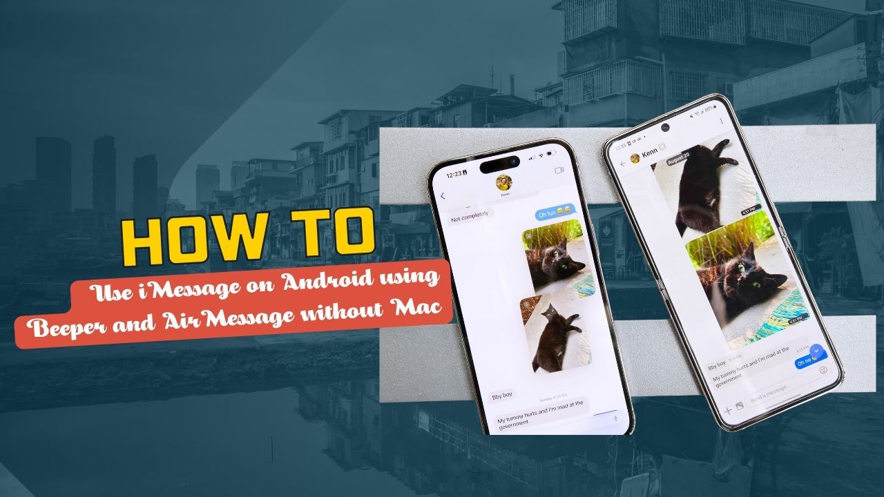 How to Use iMessage on Android using Beeper and AirMessage without Mac
