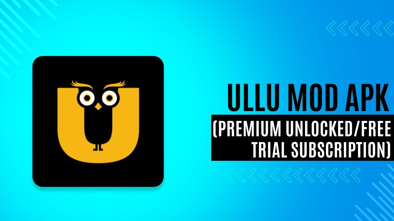 Ullu Mod APK (Premium UnlockedFree Trial Subscription)